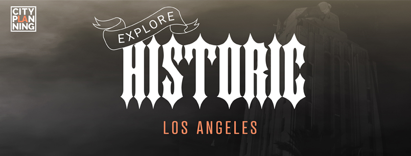 Historic Los Angeles